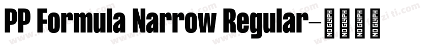 PP Formula Narrow Regular字体转换